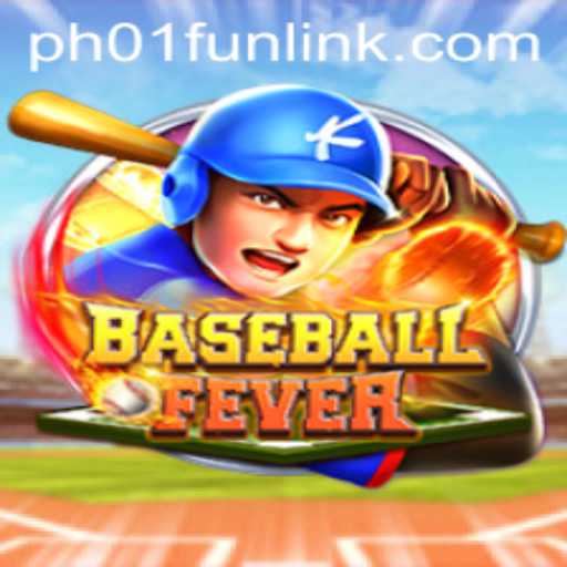 BaseballFever: The Ultimate Game Experience with PH01.FUN