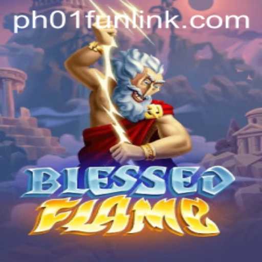 Embark on an Epic Adventure with BlessedFlame: A Detailed Overview